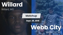 Matchup: Willard  vs. Webb City  2018