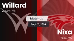 Matchup: Willard  vs. Nixa  2020