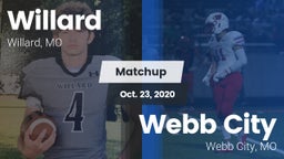 Matchup: Willard  vs. Webb City  2020