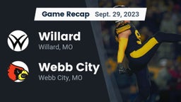 Recap: Willard  vs. Webb City  2023