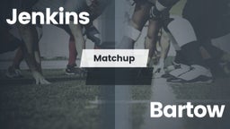 Matchup: Jenkins vs. Bartow  2016