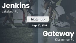 Matchup: Jenkins vs. Gateway  2016
