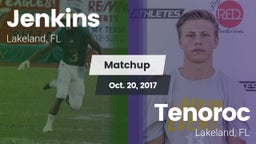 Matchup: Jenkins vs. Tenoroc  2017