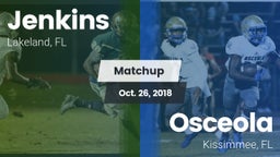 Matchup: Jenkins vs. Osceola  2018