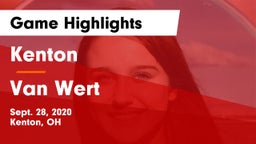 Kenton  vs Van Wert  Game Highlights - Sept. 28, 2020