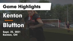 Kenton  vs Bluffton  Game Highlights - Sept. 25, 2021