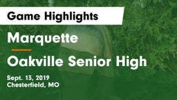 Marquette  vs Oakville Senior High Game Highlights - Sept. 13, 2019