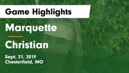 Marquette  vs Christian  Game Highlights - Sept. 21, 2019