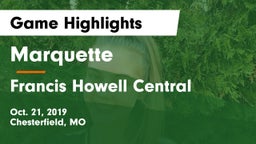 Marquette  vs Francis Howell Central Game Highlights - Oct. 21, 2019