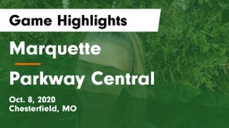 Marquette  vs Parkway Central  Game Highlights - Oct. 8, 2020