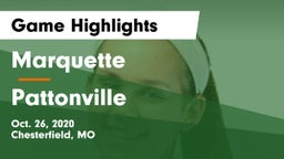 Marquette  vs Pattonville  Game Highlights - Oct. 26, 2020