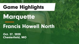 Marquette  vs Francis Howell North  Game Highlights - Oct. 27, 2020