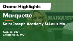 Marquette  vs Saint Joseph Academy St.Louis Mo Game Highlights - Aug. 30, 2021