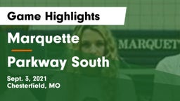Marquette  vs Parkway South  Game Highlights - Sept. 3, 2021