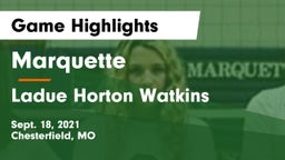 Marquette  vs Ladue Horton Watkins  Game Highlights - Sept. 18, 2021