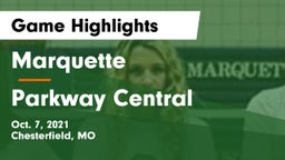 Marquette  vs Parkway Central  Game Highlights - Oct. 7, 2021