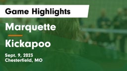 Marquette  vs Kickapoo  Game Highlights - Sept. 9, 2023