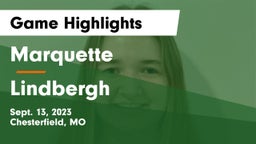Marquette  vs Lindbergh  Game Highlights - Sept. 13, 2023