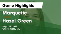 Marquette  vs Hazel Green  Game Highlights - Sept. 16, 2023