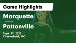 Marquette  vs Pattonville  Game Highlights - Sept. 23, 2023