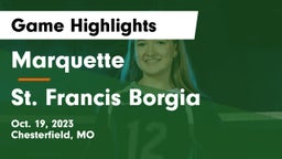 Marquette  vs St. Francis Borgia  Game Highlights - Oct. 19, 2023