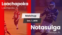 Matchup: Loachapoka vs. Notasulga  2016