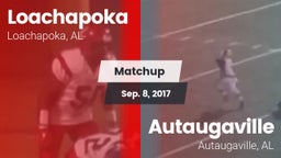 Matchup: Loachapoka vs. Autaugaville  2017