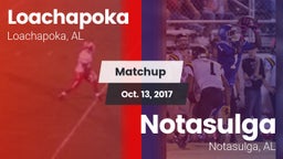 Matchup: Loachapoka vs. Notasulga  2017