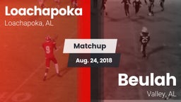 Matchup: Loachapoka vs. Beulah  2018