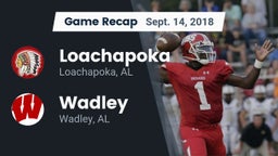 Recap: Loachapoka  vs. Wadley  2018