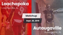 Matchup: Loachapoka vs. Autaugaville  2019
