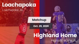 Matchup: Loachapoka vs. Highland Home  2020