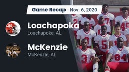 Recap: Loachapoka  vs. McKenzie  2020