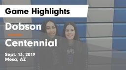 Dobson  vs Centennial  Game Highlights - Sept. 13, 2019