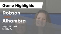 Dobson  vs Alhambra  Game Highlights - Sept. 18, 2019