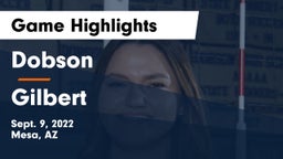 Dobson  vs Gilbert  Game Highlights - Sept. 9, 2022