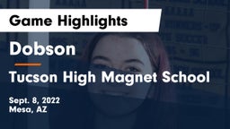 Dobson  vs Tucson High Magnet School Game Highlights - Sept. 8, 2022