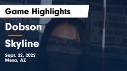 Dobson  vs Skyline  Game Highlights - Sept. 22, 2022