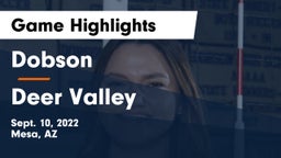 Dobson  vs Deer Valley  Game Highlights - Sept. 10, 2022