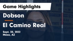 Dobson  vs El Camino Real  Game Highlights - Sept. 30, 2022