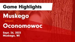 Muskego  vs Oconomowoc  Game Highlights - Sept. 26, 2023
