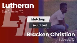 Matchup: Lutheran vs. Bracken Christian  2018