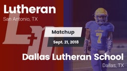 Matchup: Lutheran vs. Dallas Lutheran School 2018