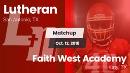 Matchup: Lutheran vs. Faith West Academy  2018