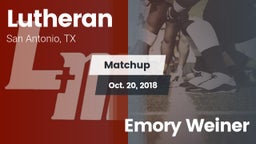 Matchup: Lutheran vs. Emory Weiner 2018