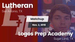 Matchup: Lutheran vs. Logos Prep Academy  2018