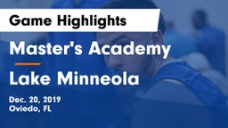 Master's Academy  vs Lake Minneola  Game Highlights - Dec. 20, 2019
