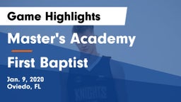 Master's Academy  vs First Baptist  Game Highlights - Jan. 9, 2020