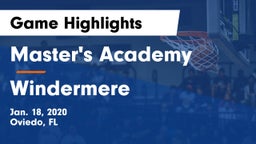 Master's Academy  vs Windermere  Game Highlights - Jan. 18, 2020