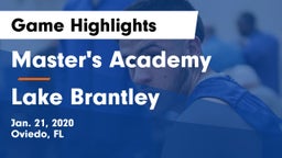 Master's Academy  vs Lake Brantley  Game Highlights - Jan. 21, 2020